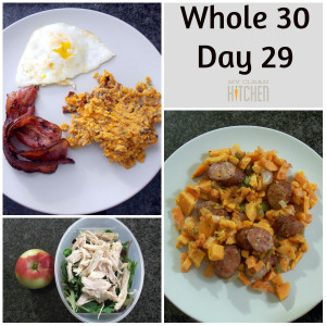 Whole 30 Day 29!!!